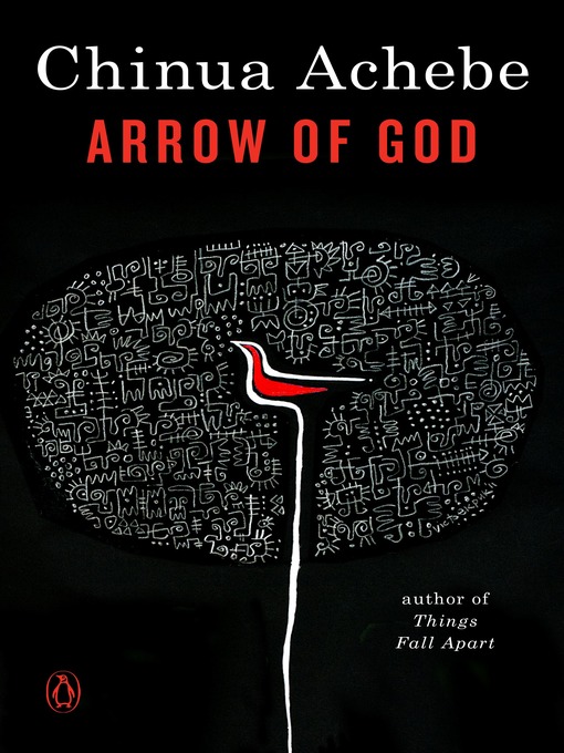 Title details for Arrow of God by Chinua Achebe - Wait list